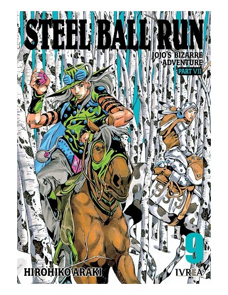 JOJO´S BIZARRE ADVENTURE PARTE 7: STEEL BALL RUN VOLUMEN 09