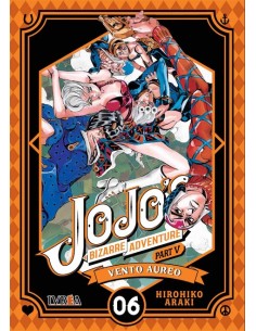JOJO´S BIZARRE ADVENTURE PARTE 5: VENTO AUREO VOLUMEN 06