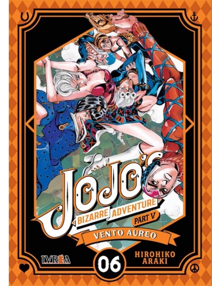 JOJO´S BIZARRE ADVENTURE PARTE 5: VENTO AUREO VOLUMEN 06