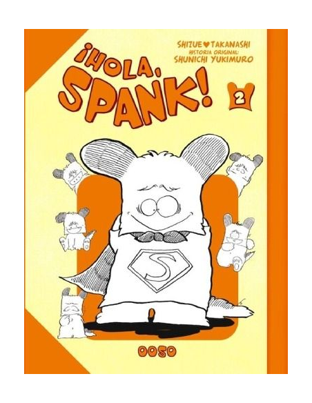 ¡HOLA, SPANK! Nº02