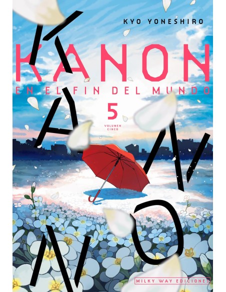 KANON EN EL FIN DEL MUNDO Nº05