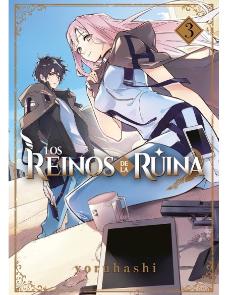 LOS REINOS DE LA RUINA Nº03