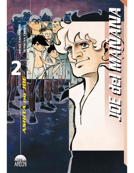 JOE DEL MAÑANA (ASHITA NO JOE) Nº02