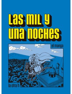 LAS MIL Y UNA NOCHES (EL MANGA)