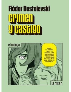 CRIMEN Y CASTIGO (EL MANGA)