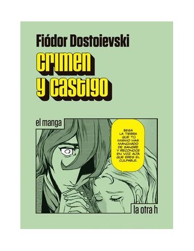 CRIMEN Y CASTIGO (EL MANGA)