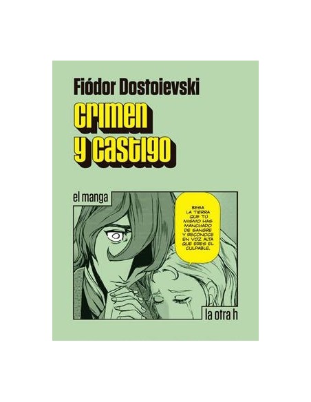 CRIMEN Y CASTIGO (EL MANGA)