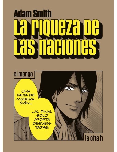 RIQUEZA DE LAS NACIONES, LA (EL MANGA)