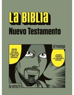 BIBLIA, LA: NUEVO TESTAMENTO (EL MANGA)