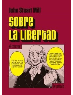 SOBRE LA LIBERTAD (EL MANGA)