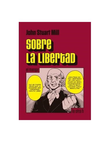 SOBRE LA LIBERTAD (EL MANGA)