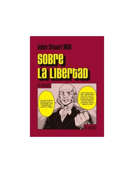 SOBRE LA LIBERTAD (EL MANGA)