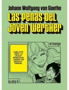 PENAS DEL JOVEN WERTHER (EL MANGA)