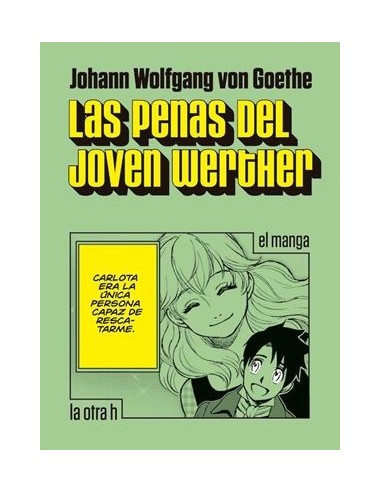 PENAS DEL JOVEN WERTHER (EL MANGA)