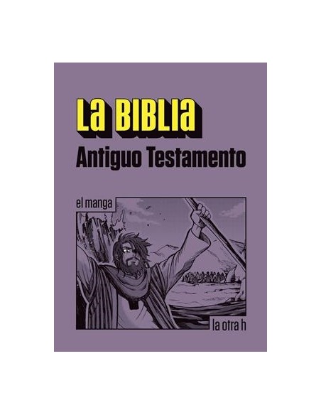 BIBLIA, LA: ANTIGUO TESTAMENTO (EL MANGA)