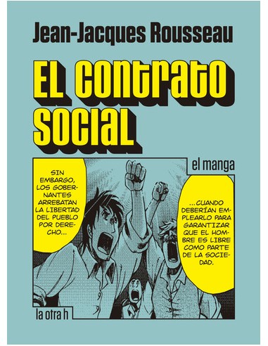 EL CONTRARO SOCIAL (EL MANGA)