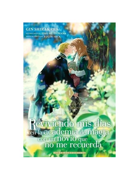 REVIVIENDO MIS DIAS EN LA ACADEMIA DE MAGIA CON UN NOVIO QUE NO ME RECUERDA Nº1