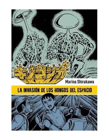 INVASION DE LOS HONGOS DEL ESPACIO, LA