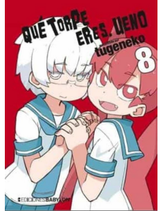 QUE TORPE ERES, UENO Nº08
