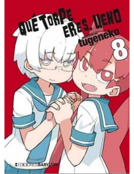 QUE TORPE ERES, UENO Nº08