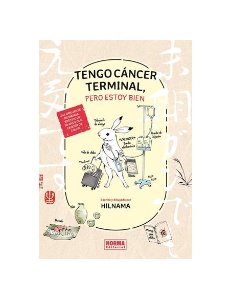 TENGO CANCER TERMINAL, PERO ESTOY BIEN