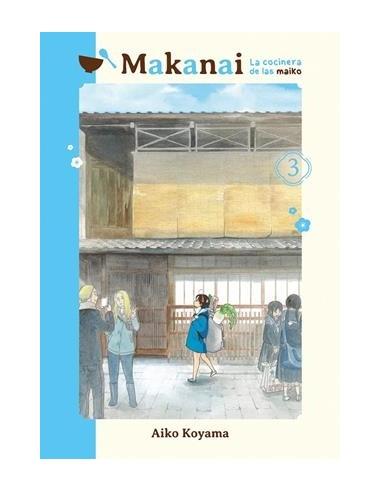 MAKANAI: LA COCINERA DE LAS MAIKO Nº03
