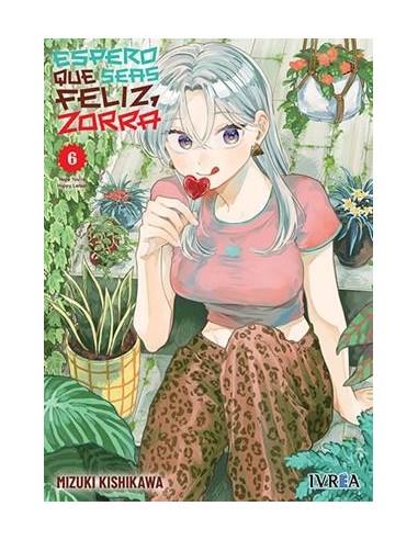 ESPERO QUE SEAS FELIZ, ZORRA Nº06