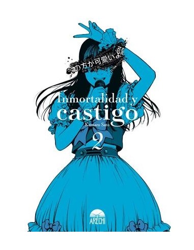 INMORTALIDAD Y CASTIGO Nº02