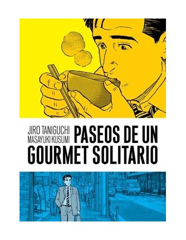 PASEOS DE UN GOURMET SOLITARIO