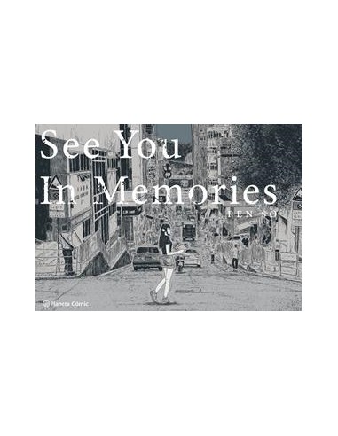 SEE YOU IN MEMORIES