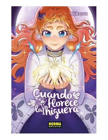 CUANDO FLORECE LA HIGUERA