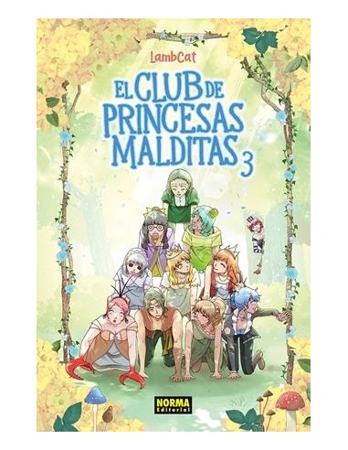 CLUB DE LAS PRINCESAS MALDITAS, EL Nº03
