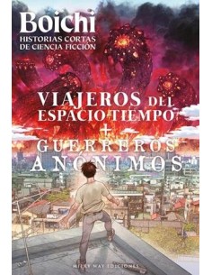 BOICHI: HISTORIAS CORTAS DE CIENCIA FICCION (VIAJEROS DEL...