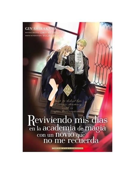 REVIVIENDO MIS DIAS EN LA ACADEMIA DE MAGIA CON UN NOVIO QUE NO ME RECUERDA Nº2