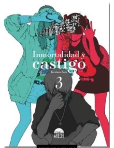 INMORTALIDAD Y CASTIGO Nº03