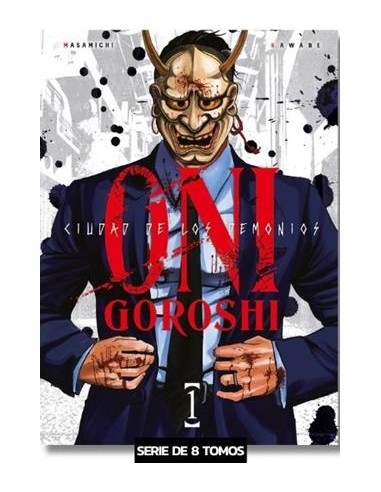 ONI GOROSHI, CIUDAD DE LOS DEMONIOS Nº01
