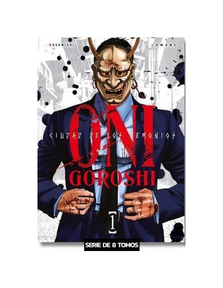 ONI GOROSHI, CIUDAD DE LOS DEMONIOS Nº01