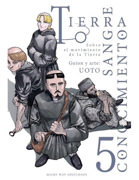 TIERRA, SANGRE, CONOCIMIENTO Nº05