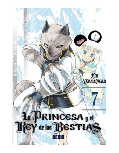 PRINCESA Y EL REY DE LAS BESTIAS Nº07