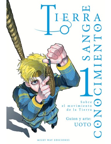 TIERRA, SANGRE, CONOCIMIENTO Nº01