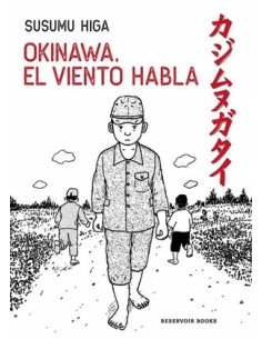 OKINAWA, EL VIENTO HABLA