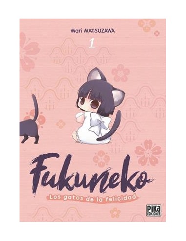 FUKUNEKO: LOS GATOS DE LA FELICIDAD Nº01
