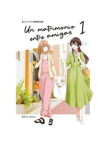 UN MATRIMONIO ENTRE AMIGAS Nº01