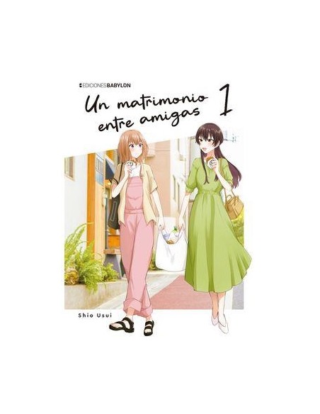 UN MATRIMONIO ENTRE AMIGAS Nº01