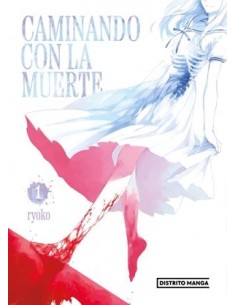 CAMINANDO CON LA MUERTE Nº01