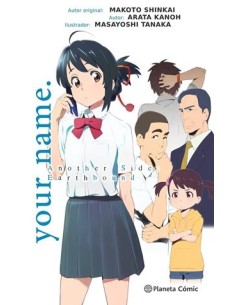 YOUR NAME ANOTHER SIDE (NOVELA)