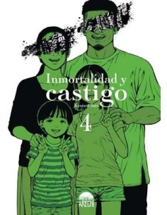 INMORTALIDAD Y CASTIGO Nº04