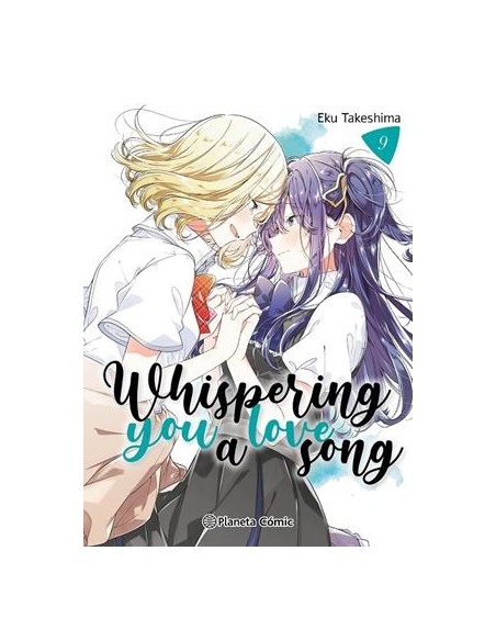 WHISPERING YOU A LOVE SONG Nº09