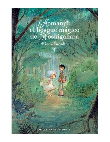 AOMANJU: EL BOSQUE MAGICO DE HOSHIGAHARA Nº1