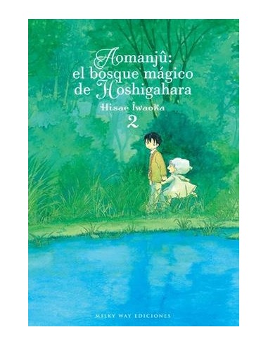 AOMANJU: EL BOSQUE MAGICO DE HOSHIGAHARA Nº2